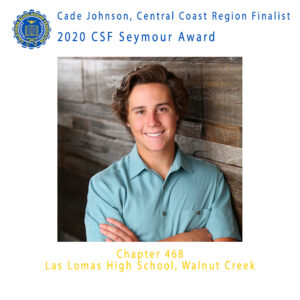 Cade Johnson, 2020 CSF Seymour Award Central Coast Region Finalist