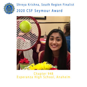 Shreya Krishna, 2020 CSF Seymour Award South Region Finalist