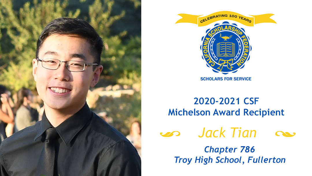 Jack Tian, 2020-2021 CSF Michelson recipientaward