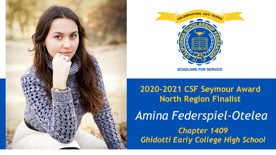 Amina Federspiel-Otelea is a Seymour Award 2020-2021 North Region Finalist