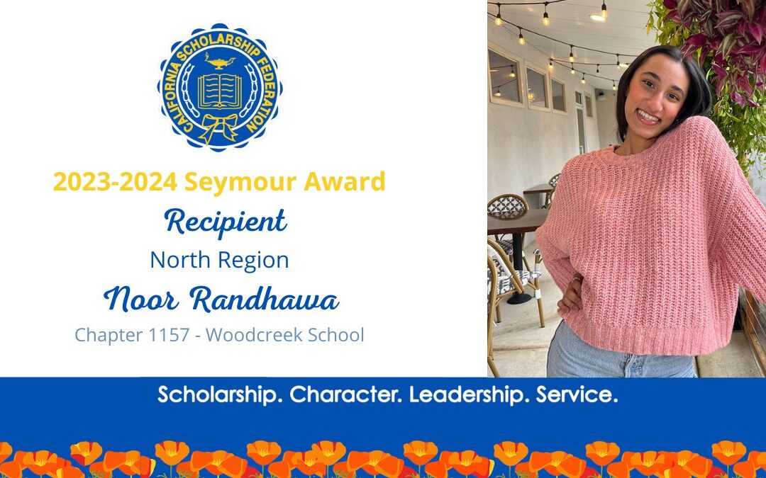 2023-2024 SEYMOUR AWARDS NORTH REGION FINALIST – NOOR RANDHAWA