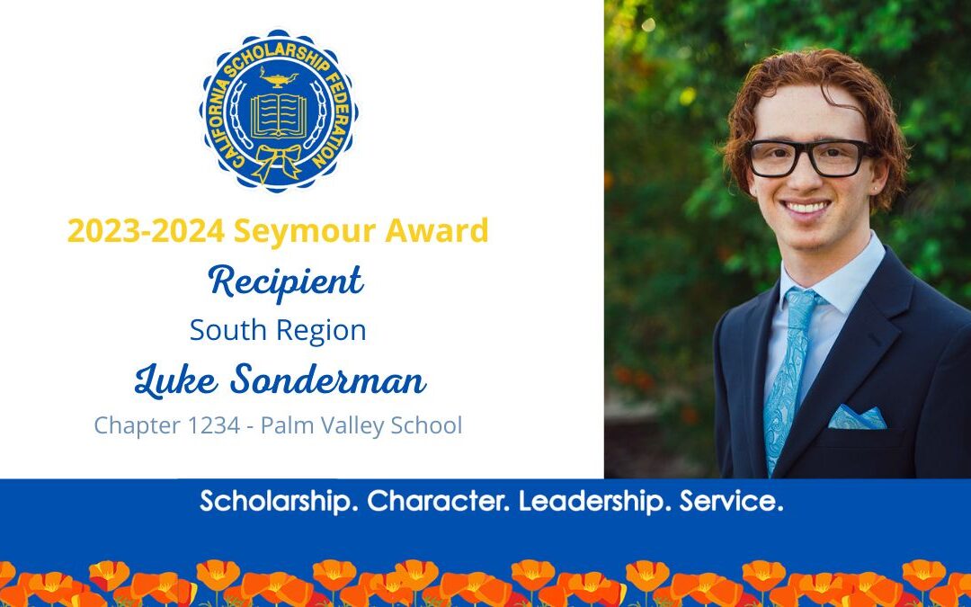 CSF Seymour Award -2023-2024 Recipient Luke Sonderman, Chapter 1234 - Palm Valley School