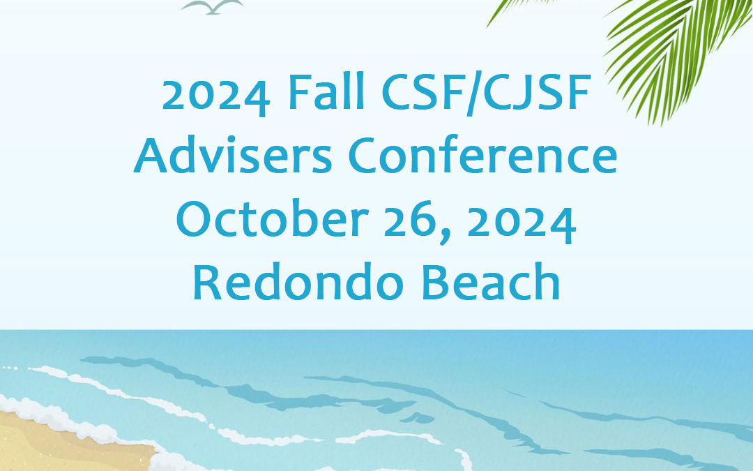 2024 Fall CSF/CJSF Advisers Conference