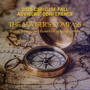 2025 CSF/CJSF Fall Advisers' Conference: The Advisers' Compass